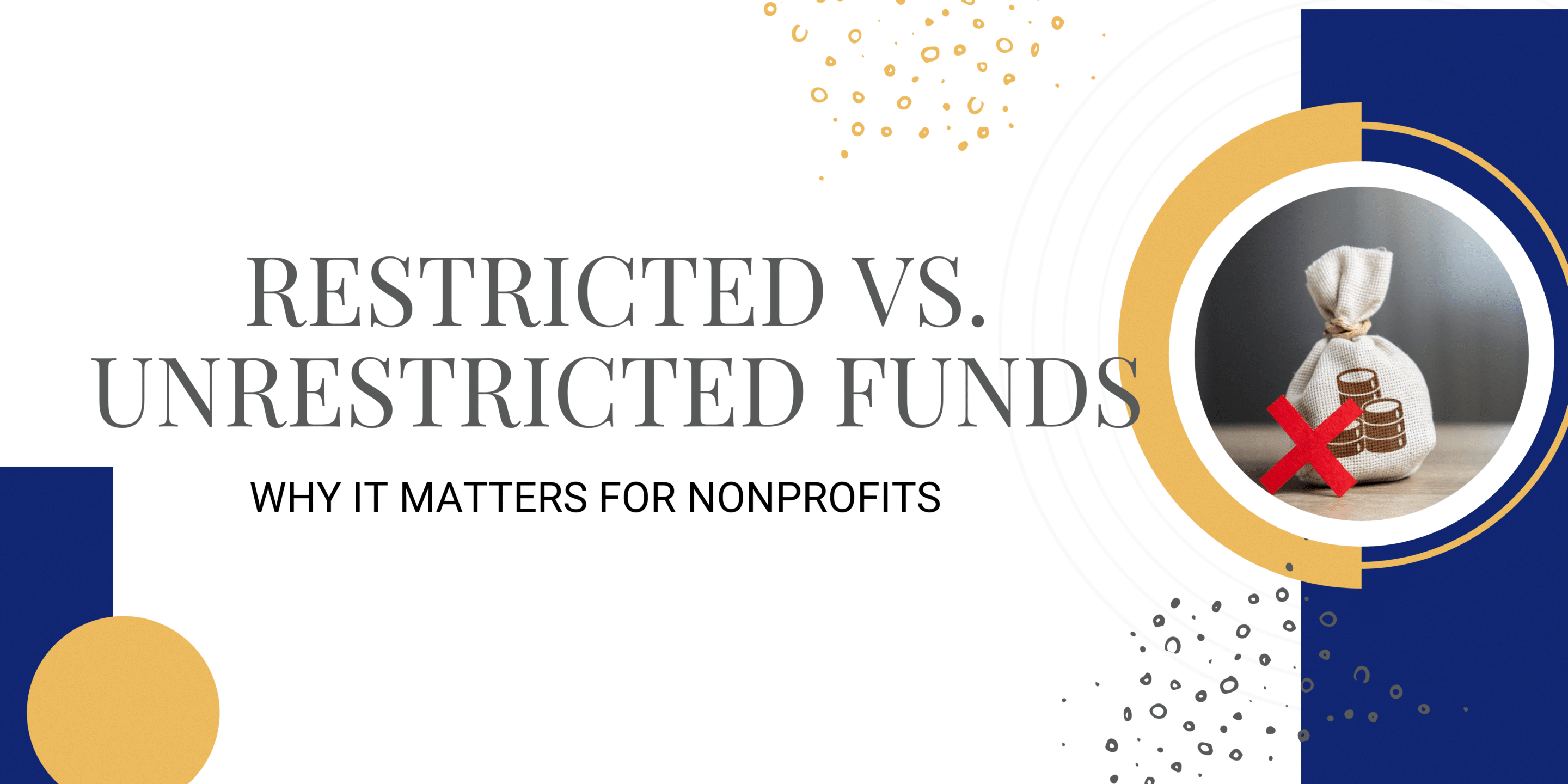 Restricted vs unrestricted funds edited